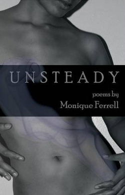Unsteady by Monique Ferrell