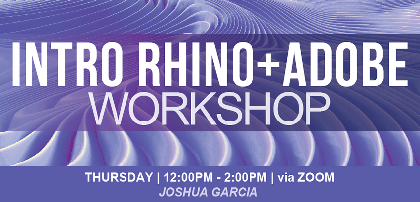 Rhino and Adobe Workshop