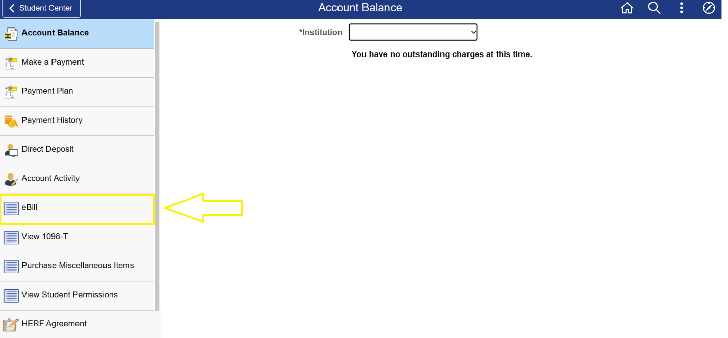 Scroll down to the Finances section on the page. Then select the Institution (i.e. school) for which you are seeking an eBill.